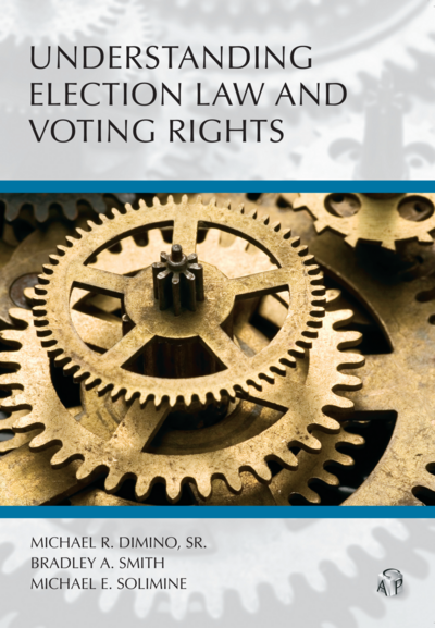Understanding Election Law and Voting Rights cover