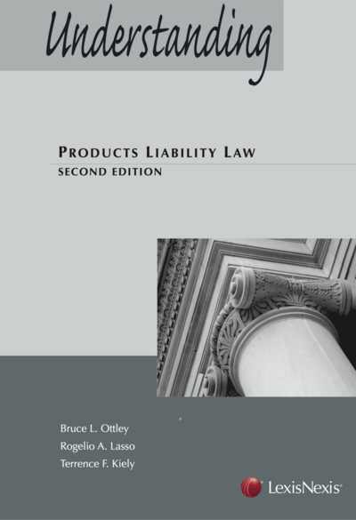 Understanding Products Liability Law, Second Edition cover
