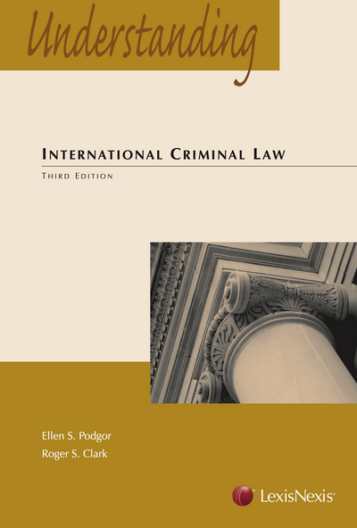 Understanding International Criminal Law, Third Edition cover