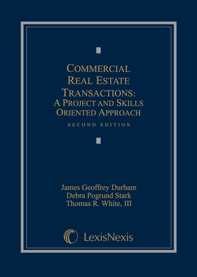 Commercial Real Estate Transactions, Second Edition