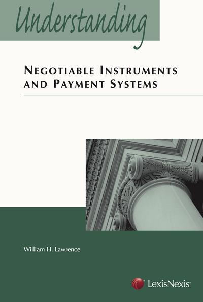 Understanding Negotiable Instruments and Payment Systems cover