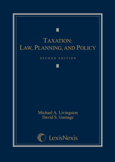 Taxation: Law, Planning, and Policy, Second Edition cover