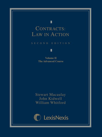 Contracts: Law in Action, Volume 2: The Advanced Course, Third Edition cover