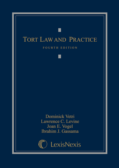 Tort Law and Practice, Fourth Edition cover