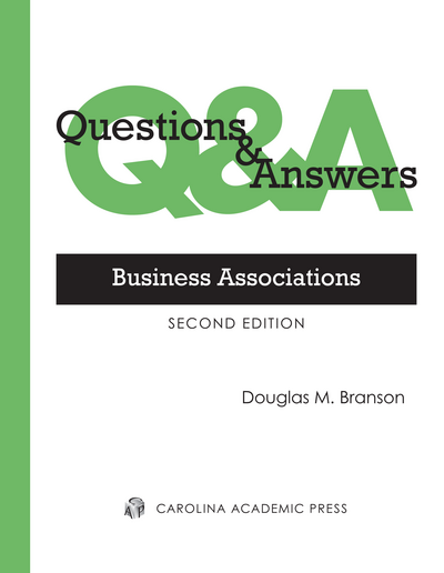 Questions & Answers: Business Associations, Second Edition