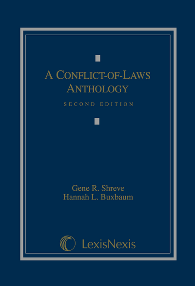 A Conflict of Laws Anthology, Second Edition