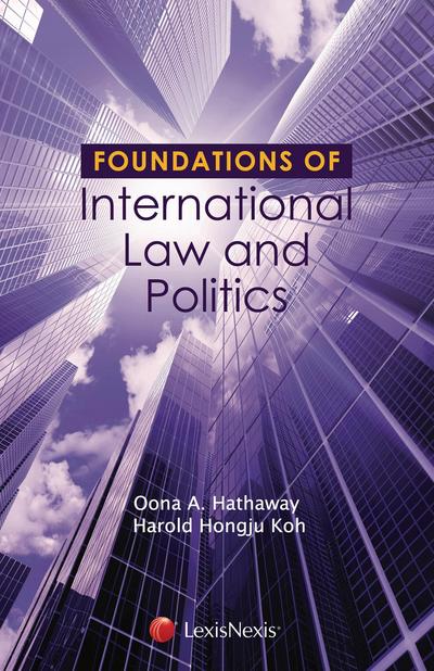 Foundations of International Law and Politics