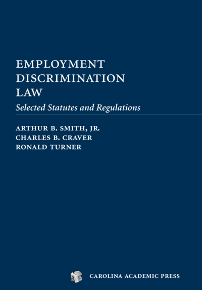 Employment Discrimination Law Document Supplement, Eighth Edition