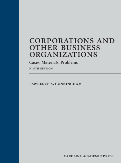 Corporations and Other Business Organizations: Cases, Materials, Problems, Ninth Edition cover