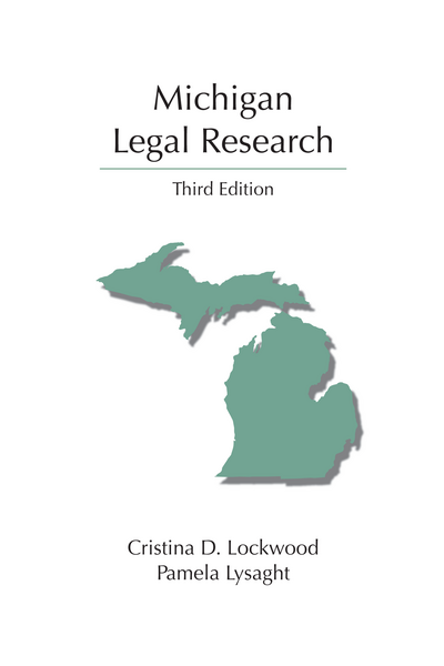 Michigan Legal Research, Third Edition cover