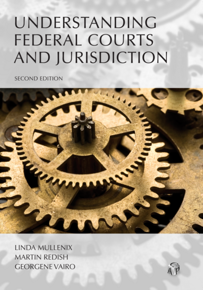 Understanding Federal Courts and Jurisdiction, Second Edition, 2016 Printing cover