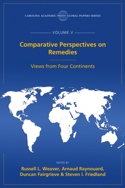 Comparative Perspectives on Remedies, The Global Papers Series, Volume V