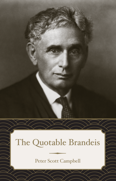 The Quotable Brandeis