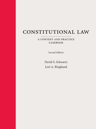 Constitutional Law: A Context and Practice Casebook, Second Edition cover