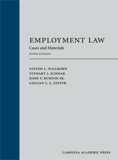 Employment Law: Cases and Materials, Sixth Edition cover