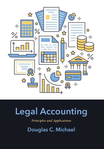 Legal Accounting: Principles and Applications cover