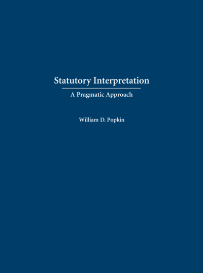 Statutory Interpretation: A Pragmatic Approach cover