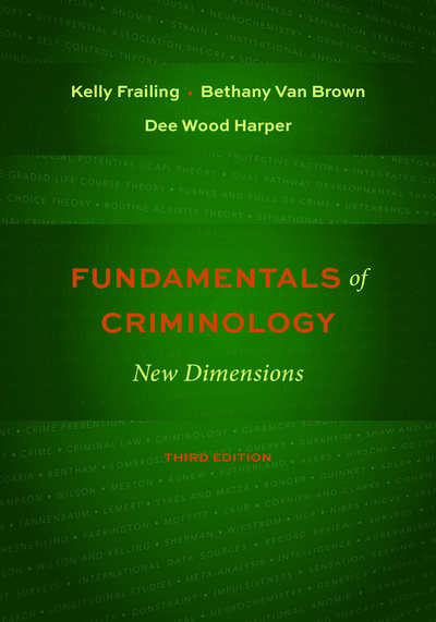 Fundamentals of Criminology, Third Edition