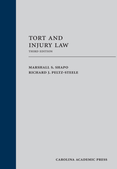 Tort and Injury Law, Third Edition Paperback