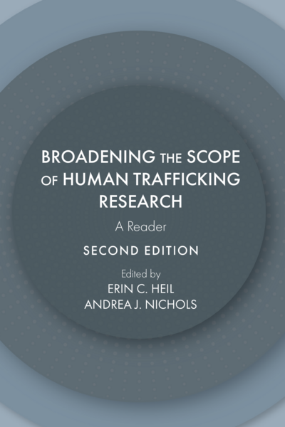 Broadening the Scope of Human Trafficking Research: A Reader, Second Edition cover