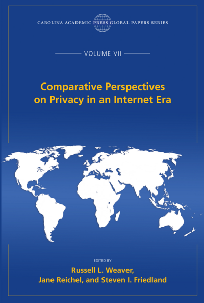 Comparative Perspectives on Privacy in an Internet Era, The Global Papers Series, Volume VII cover