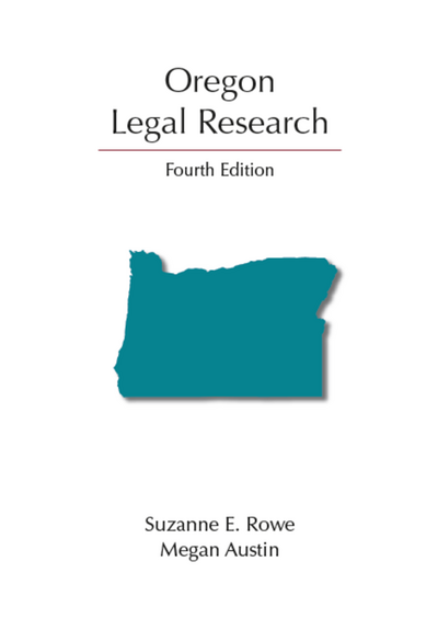 Oregon Legal Research, Fourth Edition cover