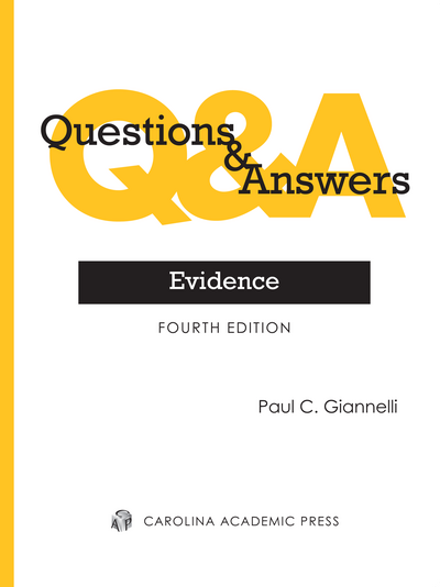 Questions & Answers: Evidence, Fourth Edition cover