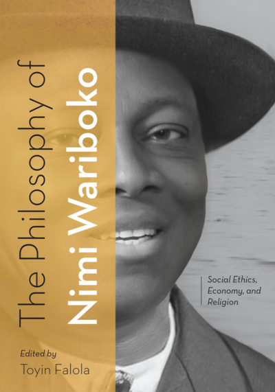 The Philosophy of Nimi Wariboko: Social Ethics, Economy, and Religion cover