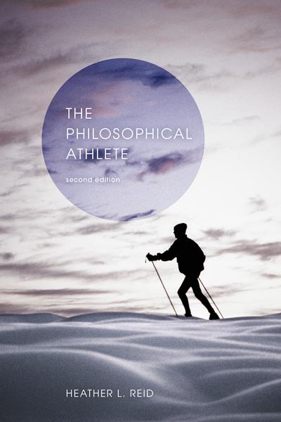 The Philosophical Athlete, Second Edition cover