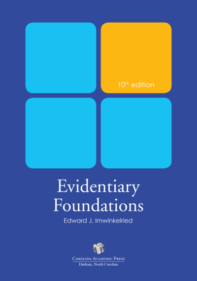Evidentiary Foundations, Tenth Edition cover