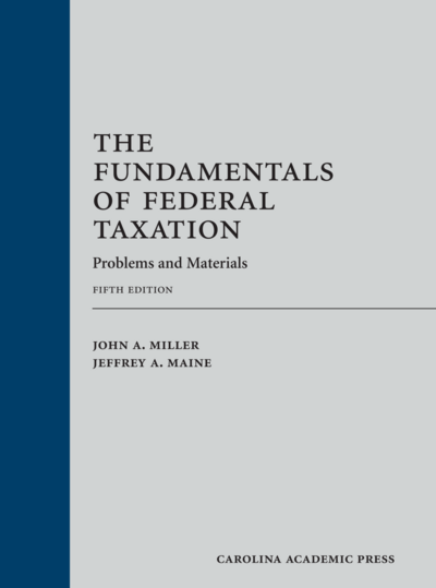 The Fundamentals of Federal Taxation (Paperback), Fifth Edition