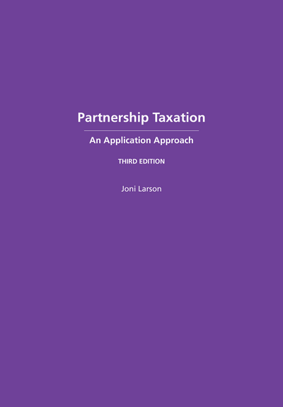 Partnership Taxation: An Application Approach, Third Edition cover