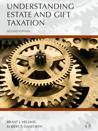 Understanding Estate and Gift Taxation, Second Edition cover