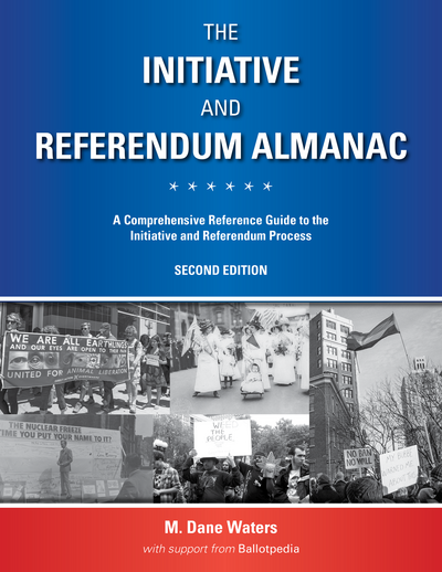 The Initiative and Referendum Almanac: A Comprehensive Reference Guide to the Initiative and Referendum Process, Second Edition cover