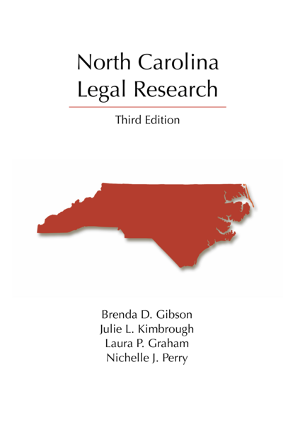 North Carolina Legal Research, Third Edition cover