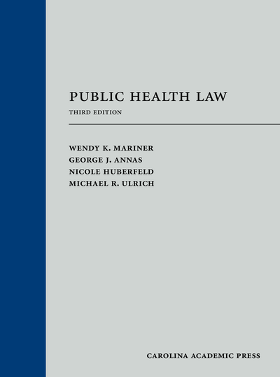 Public Health Law, Third Edition