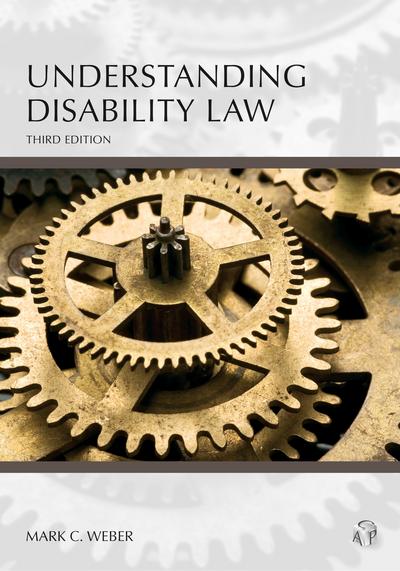 Understanding Disability Law, Third Edition cover