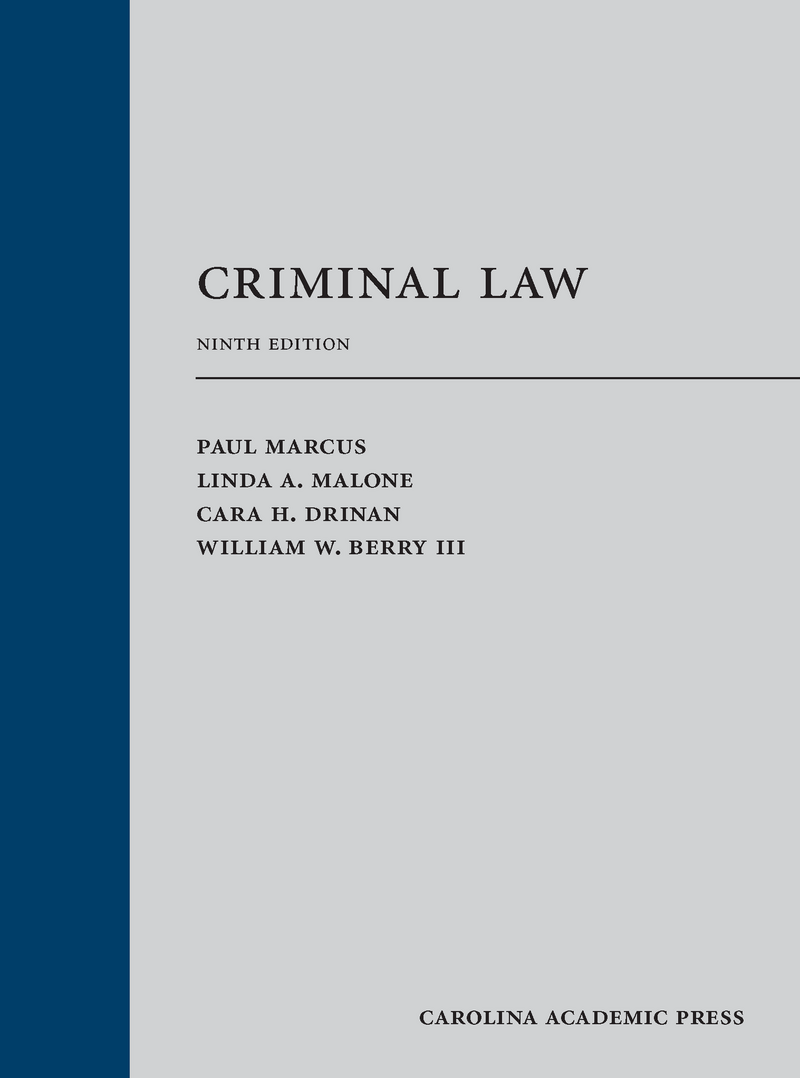 CAP - Criminal Law, Ninth Edition (9781531014643). Authors: Paul Marcus ...