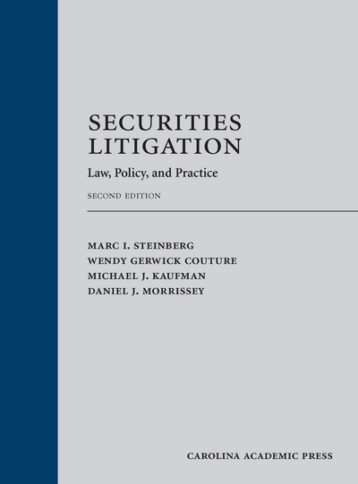 Securities Litigation: Law, Policy, and Practice, Second Edition cover