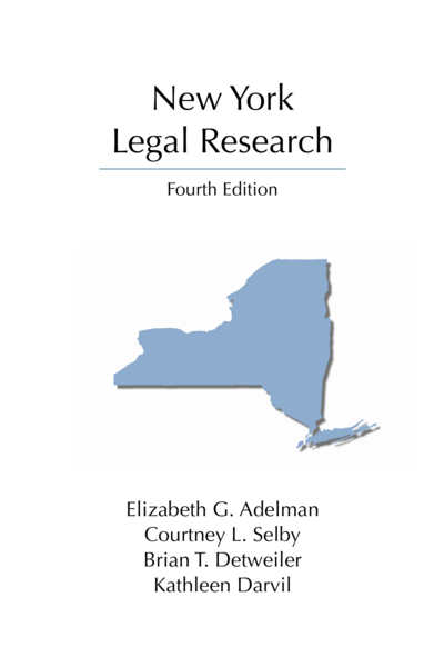 New York Legal Research, Fourth Edition