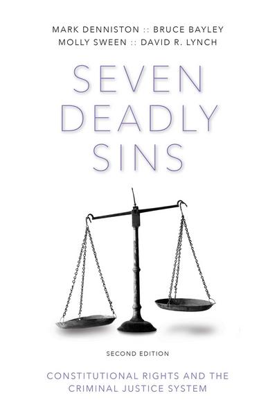 CAP - Seven Deadly Sins: Constitutional Rights and the Criminal 