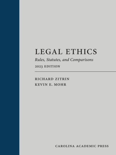 Legal Ethics, 2023 Edition