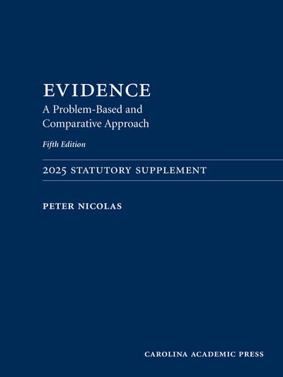 Evidence: 2025 Statutory Supplement, Fifth Edition