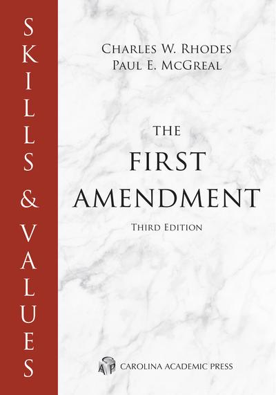 Skills & Values: The First Amendment, Third Edition cover