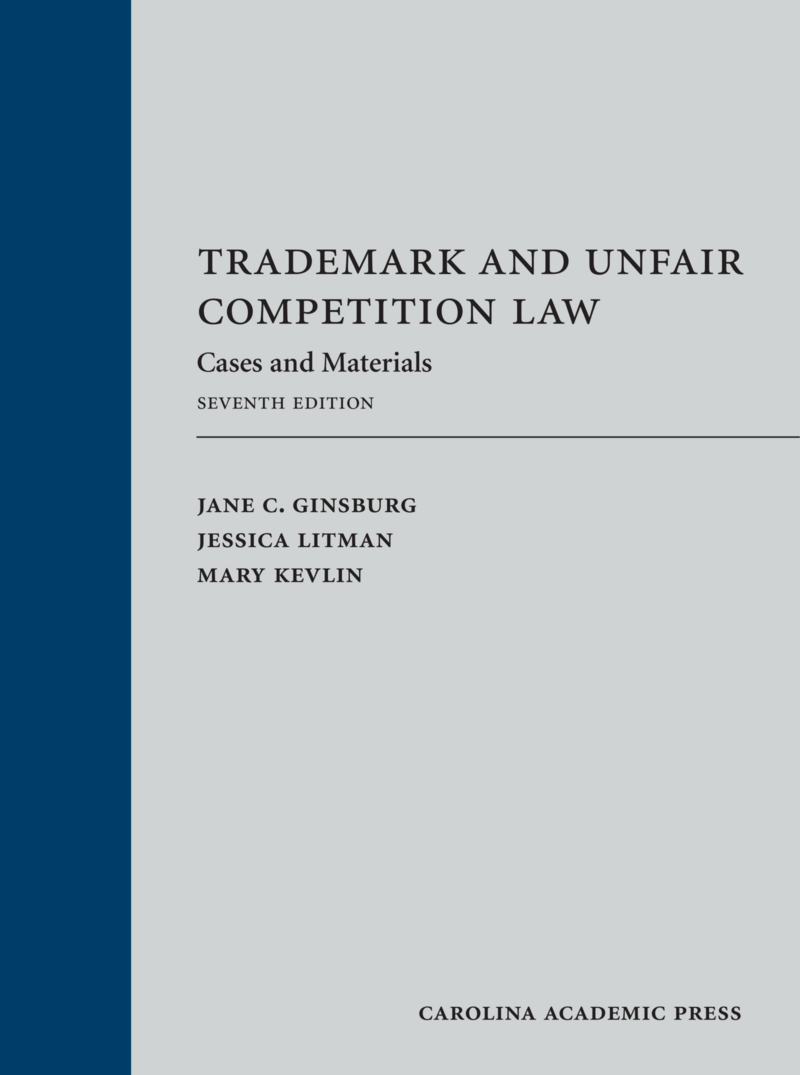 CAP - Trademark And Unfair Competition Law: Cases And Materials ...