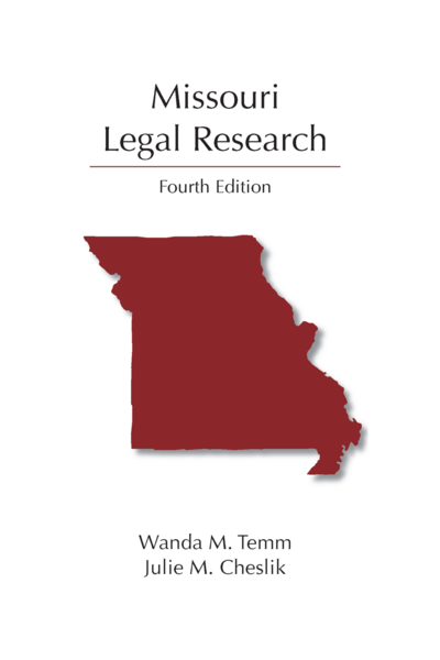 Missouri Legal Research, Fourth Edition cover