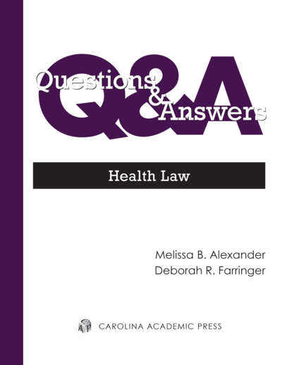 Questions & Answers: Health Law
