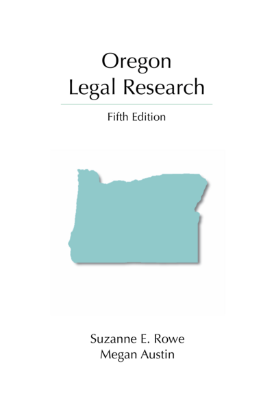 Oregon Legal Research, Fifth Edition