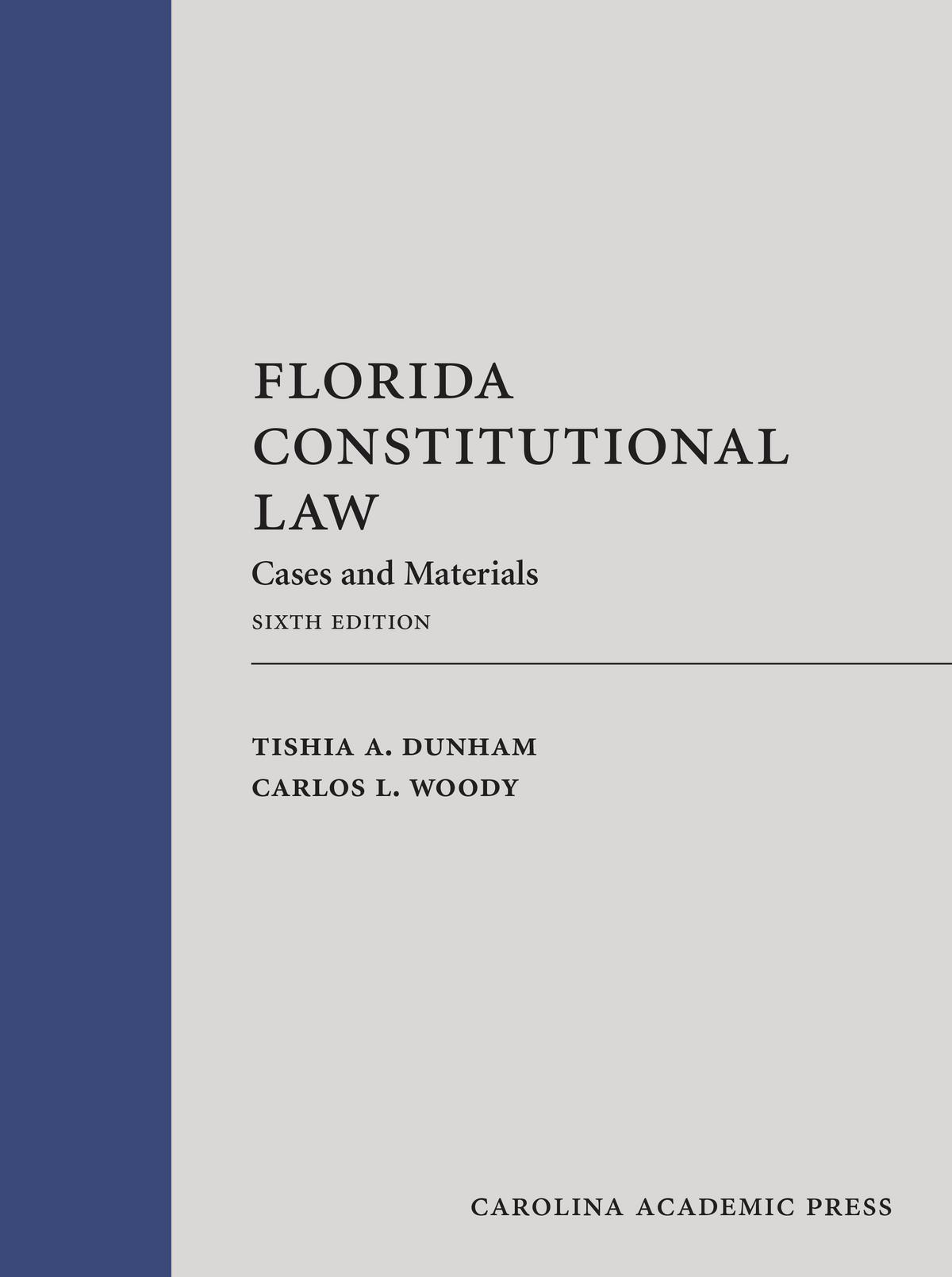 cap-florida-constitutional-law-cases-and-materials-sixth-edition