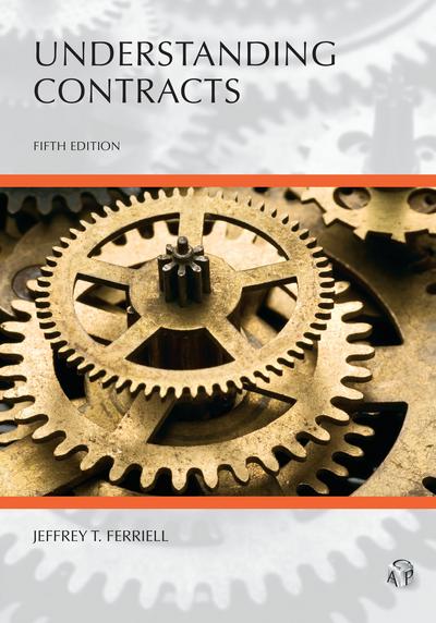Understanding Contracts, Fifth Edition